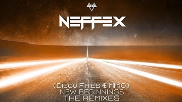 NEFFEX - New Beginnings "Disco Fries € MIMO" (Instrumental)