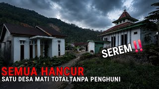 SERIOUSLY HORRIFYING‼️AN ENTIRE VILLAGE COMPLETELY DEAD AND DESERTED