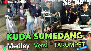 KUDA SUMEDANG Versi TAROMPET Medley bajidoran // nico entertainment