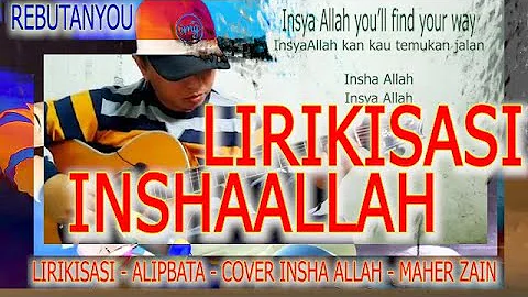 LIRIKISASI INSHAALLAH-MAHER ZAIN :: MUDAH MENYANYI BERSAMA ALIPBATA