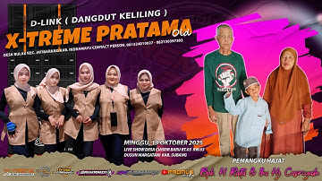 🔴LIVE SINGA DANGDUT X-TREME PRATAMA OLD | SHOW DUSUN MARGATANI CIASEM BARU SUBANG | MINGGU, 19 OKT
