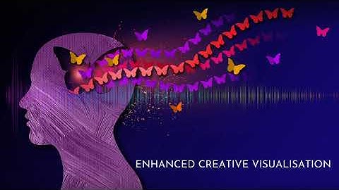 Enhanced creative visualisation (Energetically programmed audio)
