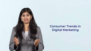 Video 4_ Consumer Trends in Digital Marketing