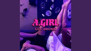 Luv Drunk - A.GIRL