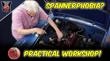 Overcome Spannerphobia and maintain your MGB yourself! #MGBmaintenance #MGBservicing #classicMGB