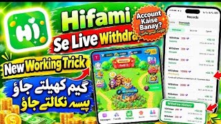 Hifami App Live Withdraw Proof 2026 | How to Create Hifami Account |New Working Trick & Earning Game