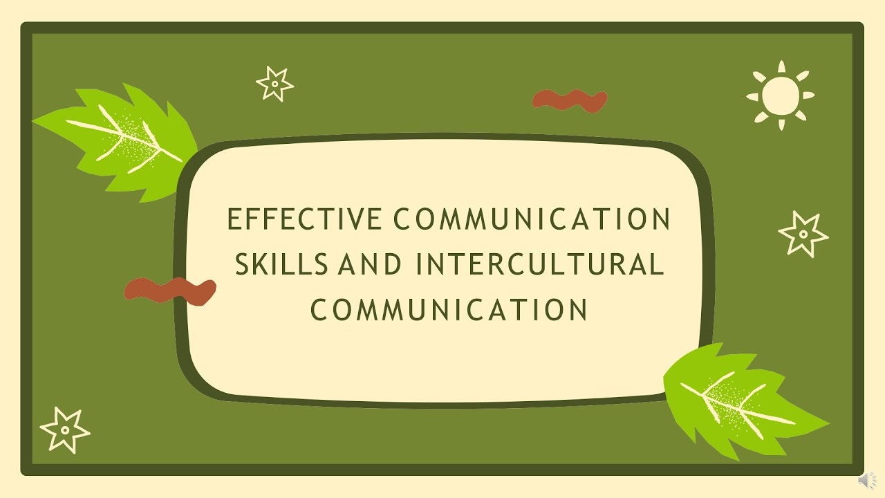 7 Principles of Effective Communication & Intercultural Communication ...