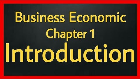 F.Y.B.COM Business Economics chapter 1 Introduction