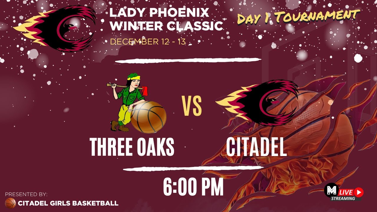 Citadel vs Three Oaks - Lady Phoenix Winter Classic Dec 12th 2025 girls