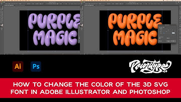 How to change the color of the 3D SVG Font in Adobe Illustrator and Photoshop