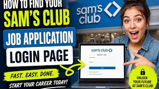 How to find your Sam's Club job application login page