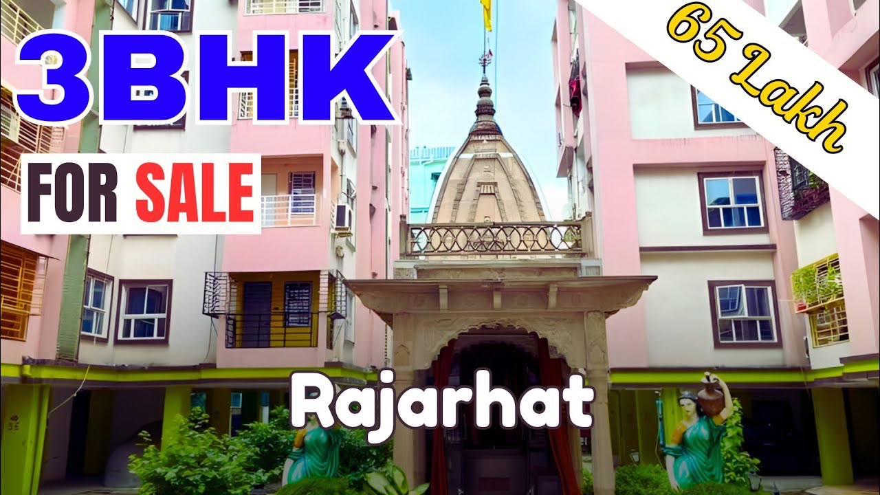 3BHK Flat For Sale With Affordable Price In Rajarhat, Kolkata | Low Price Flat | Propertyy India