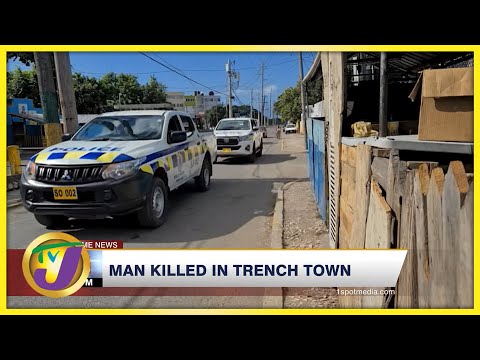 Man Killed in Trench Town | TVJ News - Feb 17 2022