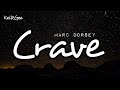 Crave | by Marc Dorsey | KeiRGee Lyrics Video