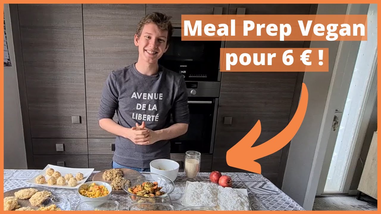 | Recette Vegan | Meal Prep vegan pour une semaine pour 6 € !
