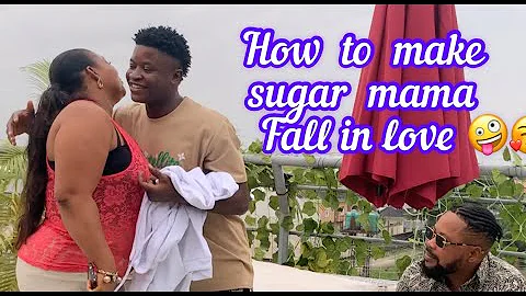 How to make sugar mama fall in love 🤪😍