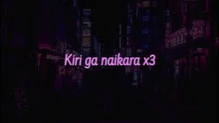 Fujii Kaze - Kiri Ga Naikara [Cause It's Endless] Lyrics (Romanized)