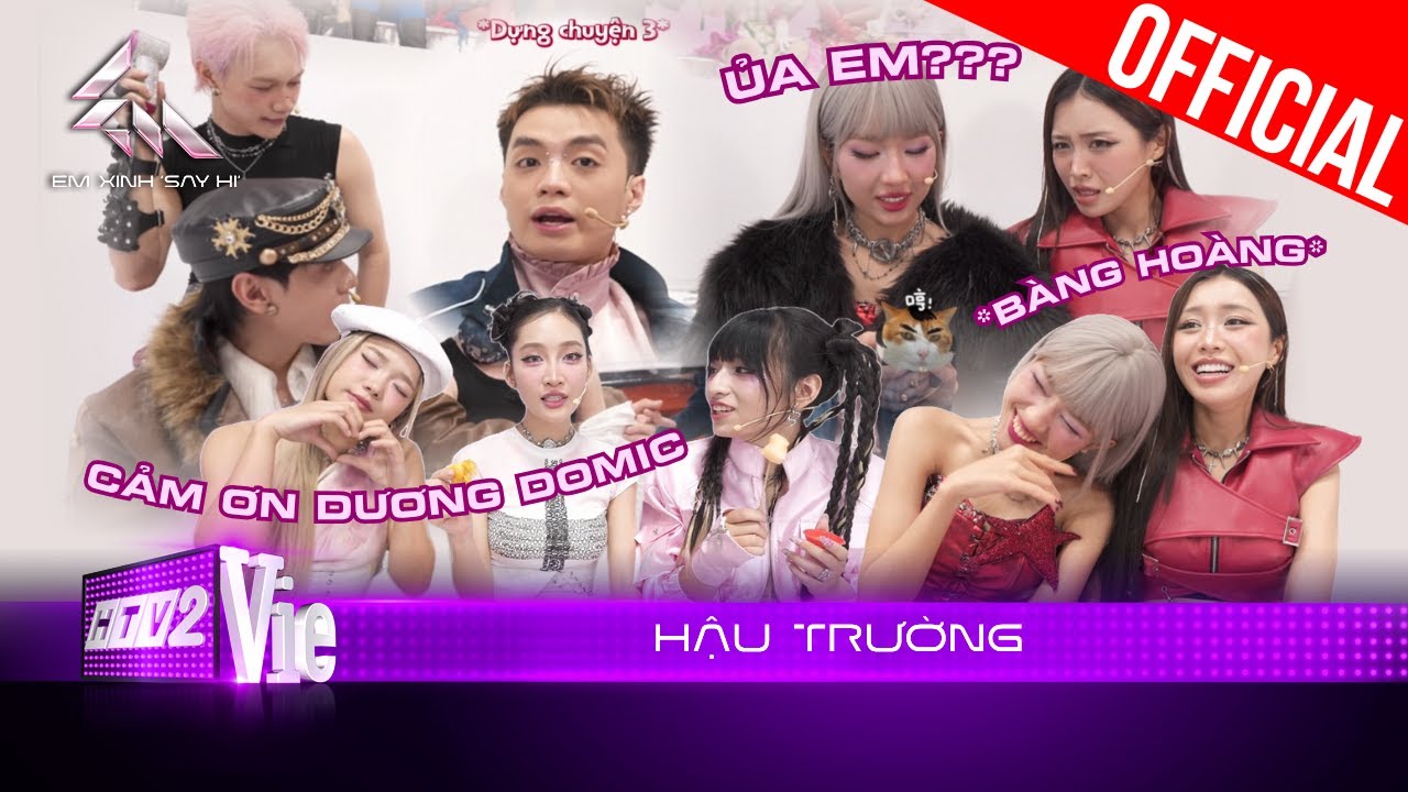 [BTS] Quang Hùng Negav nghẹn ngào kể về "thời xưa", Han Sara "từ chối hiểu" Lamoon | Em Xinh Say Hi