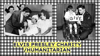 Elvis Presley Charity Humanitarian