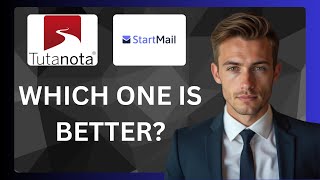 New Startmail Vs Tutanota Which Secure Email Service Is Better?