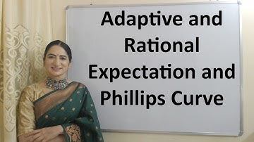 Adaptive and Rational Expectation and Phillips Curve