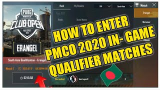 HOW TO ENTER PMCO 2020 IN - GAME QUALIFIER MATCH || PUBG MOBILE OPEN CLUB FALL SPLIT ||