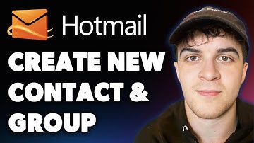 How to Create a New Contact and Create a New Group Onto Hotmail. (Full 2025 Guide)