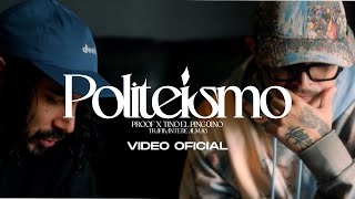 Proof ft. Tino el Pingüino - Polytheism (Official Video)