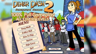 🍝 Diner Dash 2 (PC, 2006) 100% Full Gameplay \u0026 Longplay Walkthrough | ALL EXPERT LEVELS COMPLETED ✨
