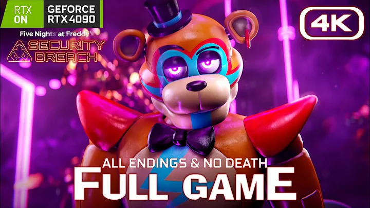 FNAF Security Breach - RTX FULL GAME Walkthrough (ALL ENDINGS No Death) 4K 60FPS RTX 4090