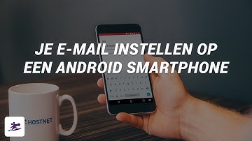 E-mail instellen op een Android smartphone I E-mail instructievideo