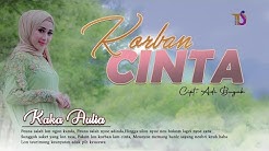 KAKA AULIA_KORBAN CINTA ( ALBUM PUJUK MERAYUFULL HD  - Durasi: 4:52. 