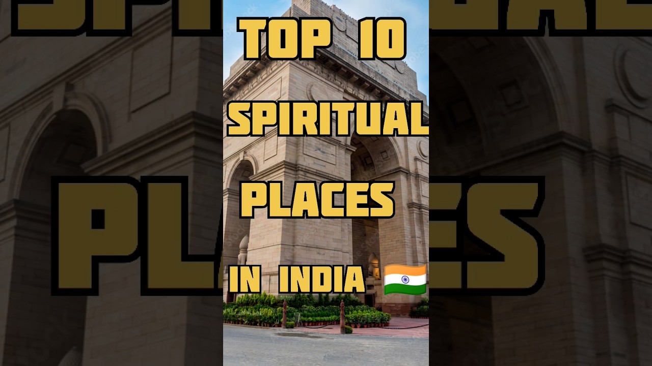 Top 10 Spiritual places in India 🇮🇳||