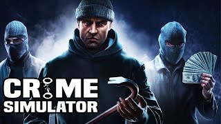 картинка: воровская жизнь не легкая, но ее нужно придерживаться Crime Simulator