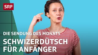 Schweizerdeutsch für Deutsche mit Luksan Wunder