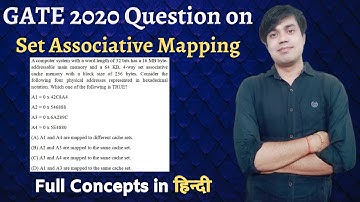 GATE 2020 Question Based On Set Associative Mapping
