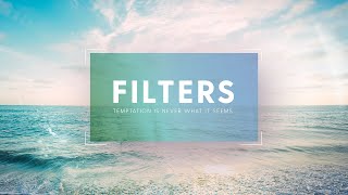 Filters - Week 2