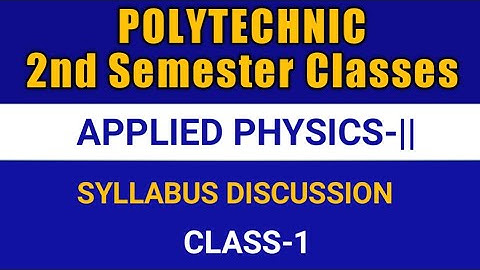 Applied Physics-ll | Syllabus discussion by Durgesh Mishra Sir