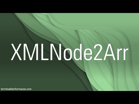 Transformando um nó de XML em Array com XmlNode2Arr - Maratona AdvPL e TL++ 543