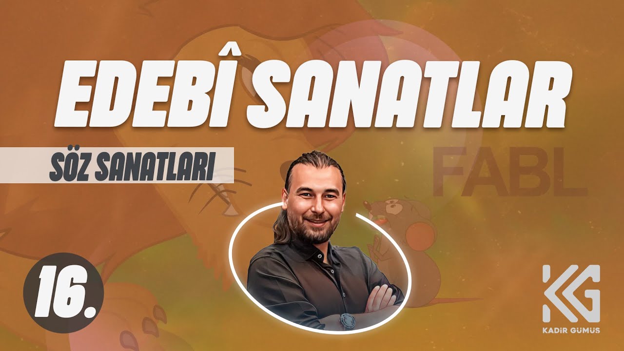 AYT EDEBİYAT (16. GÜN) EDEBİ SANATLAR (SÖZ SANATLARI)  -Kadir GÜMÜŞ (2025)