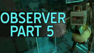 Observer - Part 5 - Survey Says
