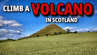 I Climbed a 340 MILLION Year Old Volcano Near Edinburgh