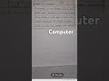 Computer का सबसे आसान भाषा मे defecations