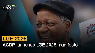 Acdp Launches Lge 2026 Manifesto