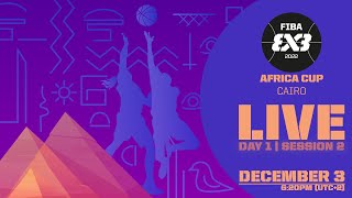 RE-LIVE  | FIBA 3x3 Africa Cup 2022 | Day 1/Session 2