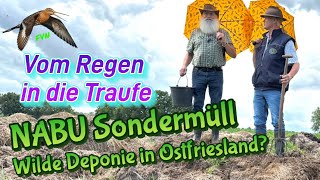 Nabu Sondermülldeponie Im Landkreis Aurich? Wir Sind Der Sache Auf Der Spur
