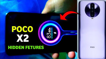 POCO X2 HIDDEN FETURES | POCO X2 SUPPORT 33 WATT CHARGING | POCO X2 NEW FETURES