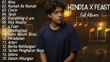Kumpulan Lagu Terbaik HINDIA x FEAST Full Album | Lagu Pop Terpopuler 2025 | Top Hist Spotify 2025