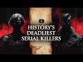 History's Deadliest Serial Killers #serialkillers