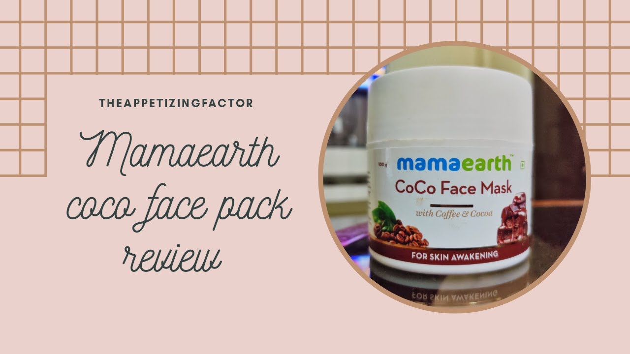 Mamaearth Coco Face Mask Review Demo & review Dry skin YouTube